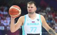 「男篮欧洲杯」斯洛文尼亚VS法国 单核带队东契奇能否挑落法国队？